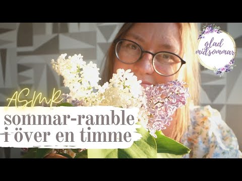 ASMR: Låååång ramble (över 1h) med sommarens tips och favoriter