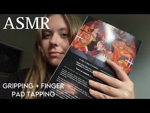 ASMR gripping sounds and finger pad tapping