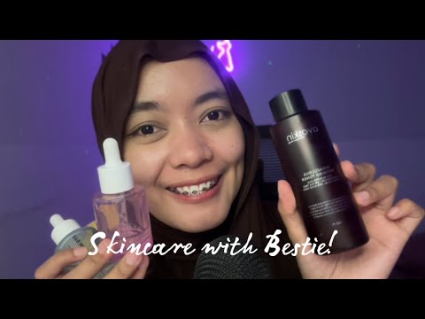 ASMR | Talking | Skincare with Bestie! 🧴💤