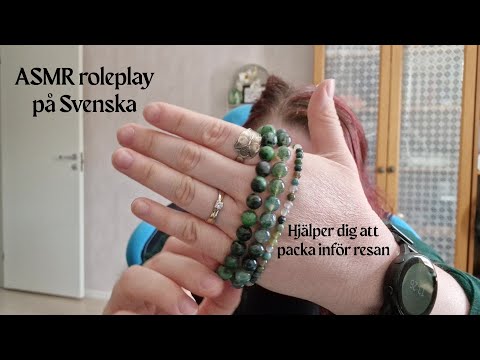 ASMR roleplay på Svenska - du får låna saker till din resa. Mouth sounds och tapping.