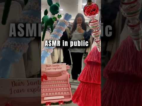 ASMR sounds in public… I promise this is the last Christmas themed one! Did you find the surprise?