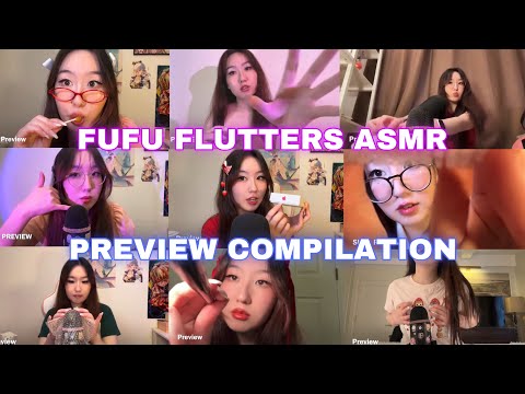 FUFU FLUTTERS ASMR PREVIEW COMPILATION 🔥 quick-cut, fast triggers for INSTANT TINGLES! 🤤💥