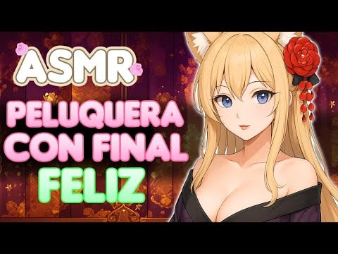 Visitas una PELUQUERIA con FlN4L F3LlZ INCLUIDO💦💗 Roleplay ASMR Novia [ESPAÑOL]