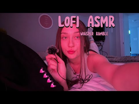 LOFI ASMR | Whisper Ramble + Life Updates 💕