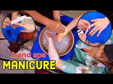 Manicure & Hand SPA - Nail filing ASMR