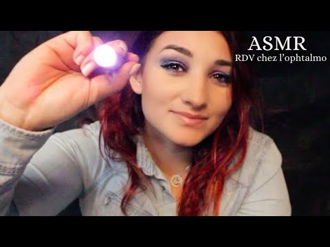 ASMR FRANÇAIS : ROLEPLAY OPHTALMOLOGUE (Visuel, Latex Gloves...)