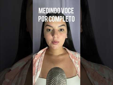 MEDINDO VOCÊ #sonsdeboca #asmrsounds #asmr #arrepios #asmrvideo