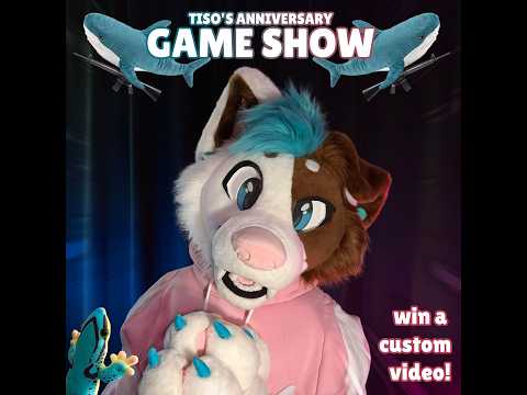 Tiso's anniversary game show (Win a custom video!)