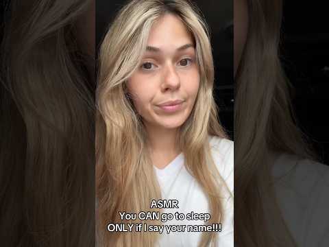 ASMR go to sleep when I say your name! #asmrvideos #lofi #whisper #fyp #viralvideo