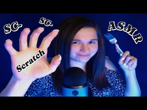 ASMR Sc-Sc-Scratching Your Itch