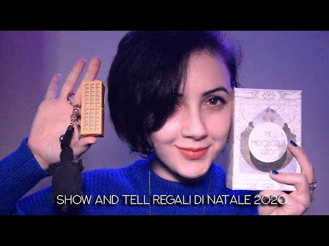 Show and Tell: Regali di Natale 2020 [ASMR ITA]