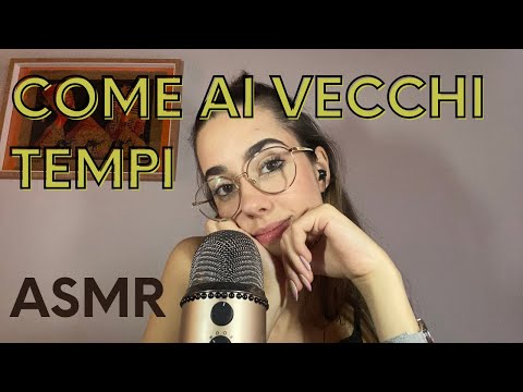 ASMR| IMPROVVISATO (video senza tagli come una volta)