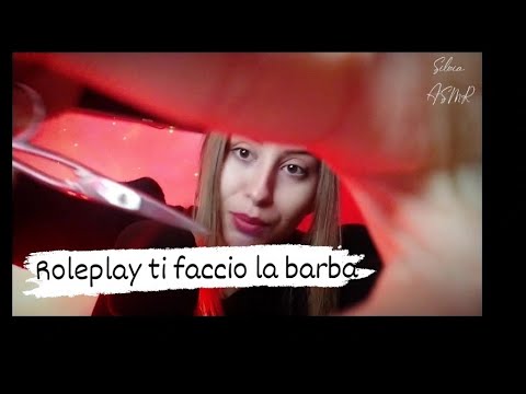 🇮🇹ASMR ITA• ROLEPLAY ,TI FACCIO LA BARBA,tu rilassati 🌜😴
