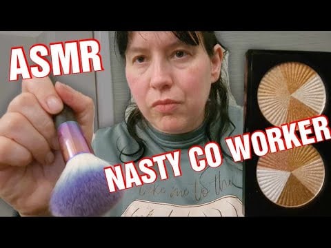 ASMR Nasty Co Worker Gives you Makeover on your work break time