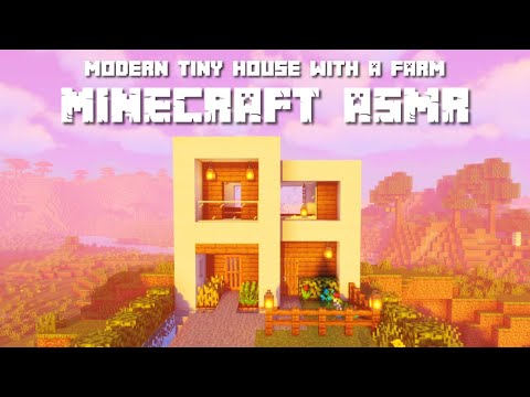 Minecraft ASMR 🏡 Building a Modern Tiny House with a Farm 🌾 Close Up, Tingly Whispers