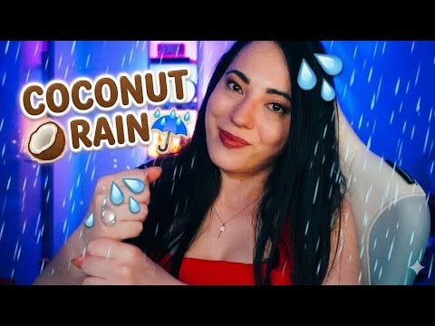 COCONUT RAIN ASMR 🥥☔️🌴 PIOGGIA DI COCCO PER DORMIRE