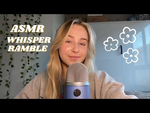ASMR | WHISPER RAMBLE