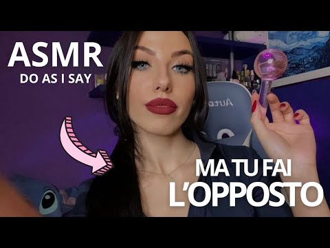 ASMR - TEST SONORO + SEGUI LE MIE ISTRUZIONI PER DORMIRE, MA FAI L'OPPOSTO DI CIO' CHE DICO