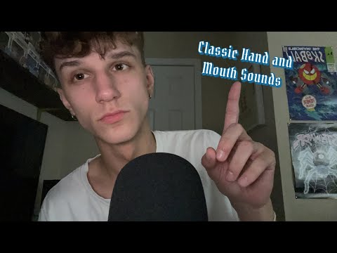 ASMR// Classic Hand Sounds and Mouth Sounds