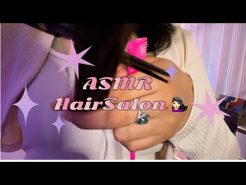 ASMR Hairstylist 💇