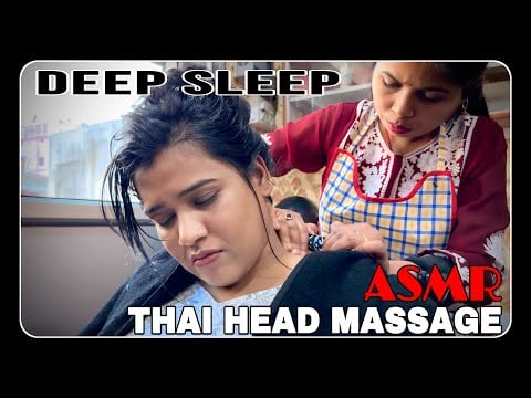 ASMR THAI MASSAGE FOR DEEP SLEEP & PAIN RELIEF HEAD FOREHEAD & NECK MASSAGE BY MASSEUSE DoLL #asmr