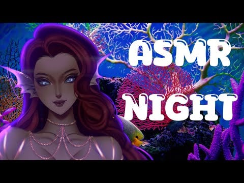 ASMR Stream VOD ♫ Siren Soothes You ♫