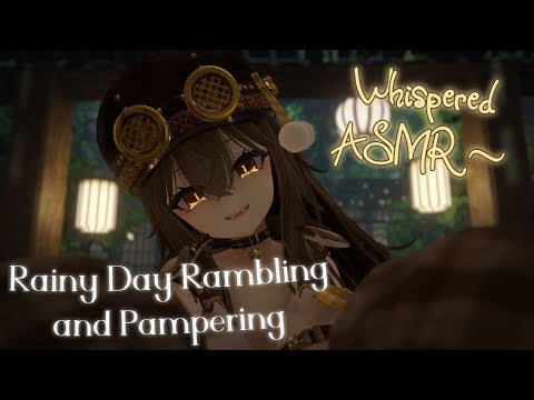 Rainy Day Pampering and Whispers~ | VRChat ASMR