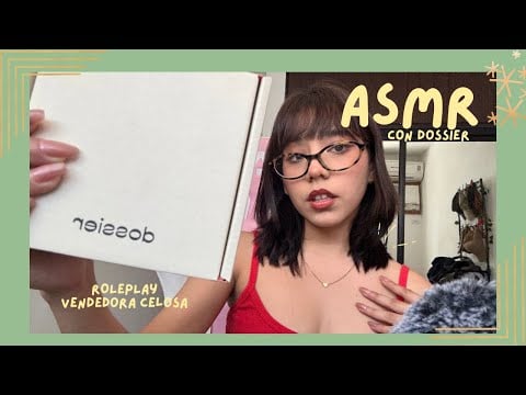 ASMR - VENDEDORA CELOSA/ ROLEPLAY CON DOSSIER