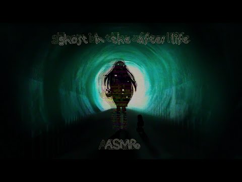 ASMR Meeting A Ghost Girl in the Afterlife Roleplay REUPLOAD