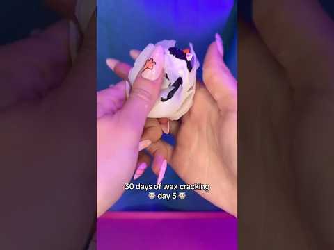 30 days of wax cracking asmr - day 5