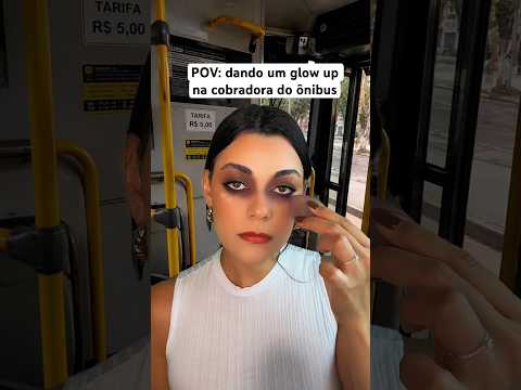 POV: dando um glow up na cobradora do ônibus #asmr #humor #comedia #shorts