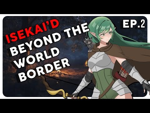 Isekai’d Beyond The World Border [F4A] [ASMR] [Fantasy Adventure] [Slow Burn Romance] [Ep. 2]