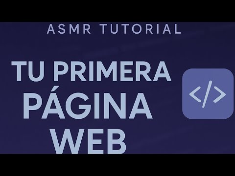 Aprende HTML desde cero con ASMR (relájate y programa)