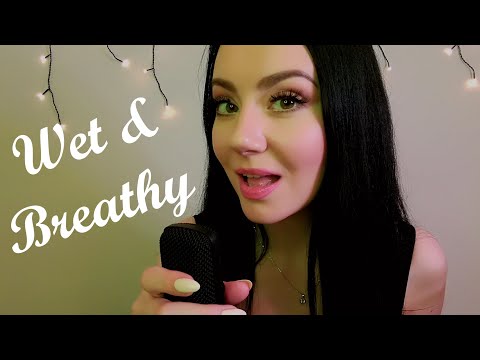 ASMR 👄 Wet & Breathy Mouth Sounds For Instant Tingles