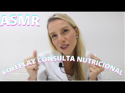 ASMR ROLEPLAY CONSULTA NUTRICIONISTA MELHORAR A SAÚDE -  Bruna Harmel ASMR