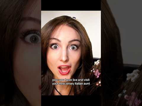 you have lice and visit your nj italian aunt #asmr