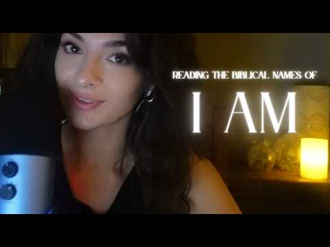 The 'I AM' names of God| Soft-Spoken Scripture Reading | Relaxing Christian ASMR