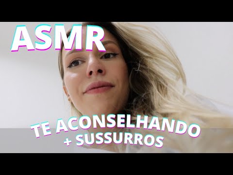 ASMR TE ACONSELHANDO SOBRE ANSIEDADE -  Bruna Harmel ASMR