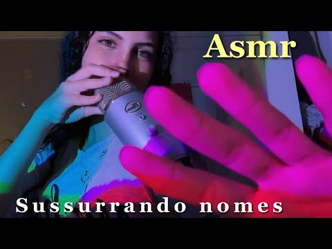 ASMR SUSSURRANDO NOMES (Parte 02)