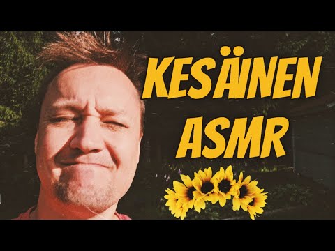 Kesäkuulumiset kuiskaten | ASMR ulkona luonnossa
