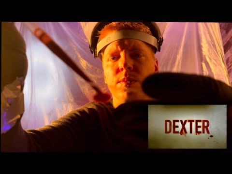 Dexter ASMR