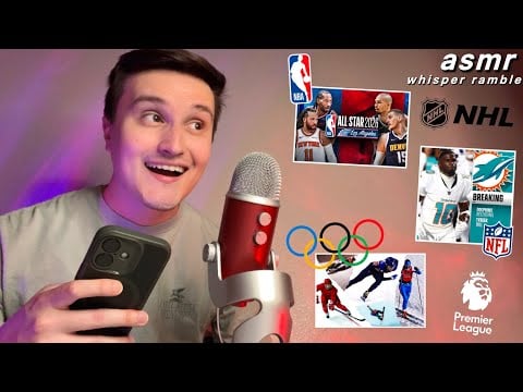ASMR Sports Whisper Rambles 🏀⛷️ (olympics, nba, nfl football, soccer)