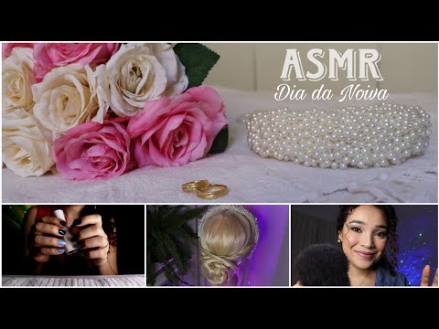 (ASMR) DIA DA NOIVA | 1 Hora arrumando vc 👰‍♀️ Maquiagem, Penteado e Unhas