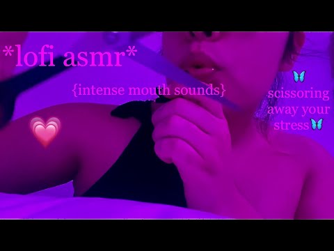 💤LOFI ASMR {tiny mic} Mouth Sounds/Scissoring Away Sress *QUICK*