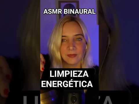 ASMR LIMPIEZA ENERGÉTICA #asmr #asmrlimpiezaenergética #limpiezaenergética #asmrbinaural #meditación