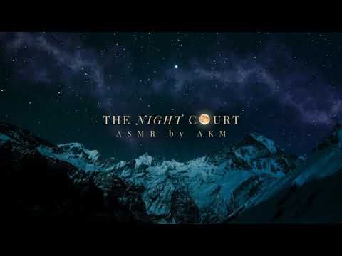 The Night Court A.S.M.R