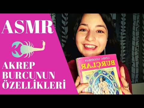 Size Kitap Okuyorum, Akrep Burcunun Özellikleri 🥰 | ASMR Türkçe Yakın Fısıltı