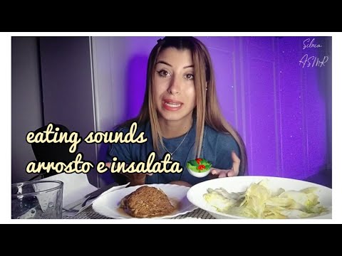 🇮🇹ASMR ITA• EATING SOUNDS, arrosto e insalata 🥗#eating #asmrita