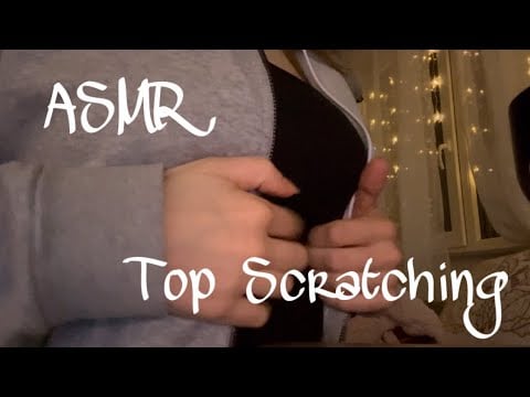 ASMR | Top Scratching | Custom Video 