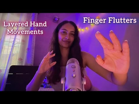ASMR FINGER FLUTTERS & HAND SOUNDS 